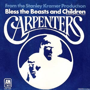 Bless the beasts and the children - Carpenters